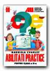Abilitati Practice Pentru Clasa A Ii-a - CHARLET Gabriela