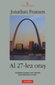 Al 27-lea oras - Jonathan Franzen