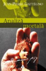 Analiza mortala - Jean-Pierre Gattegno
