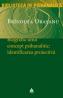 Biografia unui concept psihanalitic: Identificarea proiectiva - Brindusa Orasanu