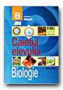Biologie. Caietul Elevului - Clasa A Viii-a - MIHAIL Aurora