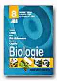 Biologie. Manual Pentru Clasa A Viii-a - COPIL Violeta, DARABANEANU Ioan, COPILU Dumitru