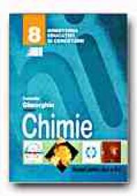 Chimie. Manual Pentru Clasa  A Viii-a - GHEORGHIU Cornelia
