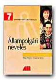 Cultura Civica. Manual Pentru Clasa A Vii-a (limba Maghiara) - NEDELCU Elena, MORAR Ecaterina, Trad. BAKA Judit, GEAMBASU Reka, FERENCZI Rita
