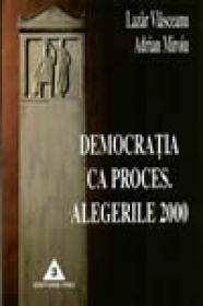 Democratia ca proces - Adrian Miroiu