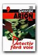 Detectiv Fara Voie - ARION Arion