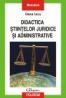 Didactica stiintelor juridice si administrative - Oana Iucu