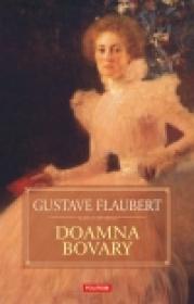 Doamna Bovary - Gustave Flaubert