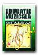 Educatie Muzicala. Caietul Elevului -clasa A Iv-a - HINTEA Nita, ORZA Elisabeta