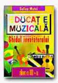 Educatie Muzicala. Ghidul Invatatorului - Clasa A Iii-a - MATEI Sofica