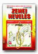Educatie Muzicala. Manual Pentru Clasa A Iv-a (limba Maghiara) - HINTEA Nita, ORZA Elisabeta, Trad. BORBELY Judita