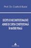 Exceptii de neconstitutionalitate admise de Curtea Constitutionala in materie penala - Costica Bulai