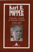 Filosofie sociala si filosofia stiintei - Karl R. Popper