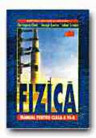 Fizica. Manual Pentru Clasa A Vi-a - CLARK Christopher, ENESCU Enescu, GRINDEI Iulian-Vasile