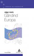 Gandind Europa - Edgar Morin