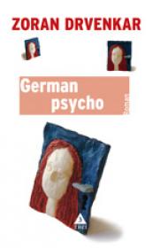 German Psycho - Zoran Drvenkar