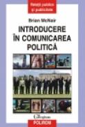 Introducere in comunicarea politica - Brian McNair