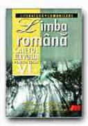Limba Romana. Caietul Elevului -clasa A Vi-a. Literatura. Comunicare - SERBAN Anca, SERBAN Sergiu