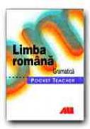 Limba Romana. Gramatica.pocket Teacher - TOMESCU Domnita