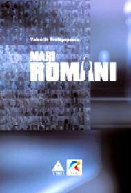 Mari romani - Valentin Protopopescu