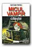 Micul Vampir Citeste (8) - SOMMER-BODENBURG Angela, Ilustr. GLIENKE Amelie,Trad. DINULESCU Dragos