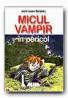 Micul Vampir In Pericol (6) - SOMMER-BODENBURG Angela, Ilustr. GLIENKE Amelie, Trad. DINULESCU Dragos