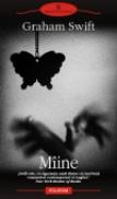 Miine - Graham Swift