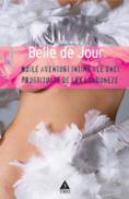 Noile aventuri intime ale unei prostituate de lux londoneze - Belle de Jour