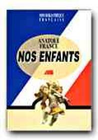 Nos Enfants - FRANCE Anatole, Note si ex. GRIGORESCU Anca