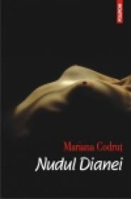 Nudul Dianei - Mariana Codrut