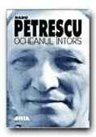 Ocheanul Intors - Petrescu Radu