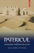 Patericul sau Apoftegmele Parintilor din pustiu - ***