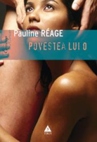 Povestea lui O - Pauline Reage
