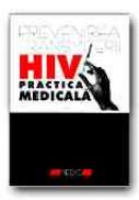 Prevenirea Transmiterii Hiv In Practica Medicala - PETREA Sorin