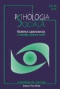 Psihologia Sociala. Nr. 18/2006 ? Buletinul Laboratorului ?Psihologia cimpului social?, Universitatea ?Al.I. Cuza?, Iasi - ***