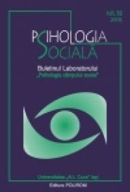 Psihologia Sociala. Nr. 18/2006 ? Buletinul Laboratorului ?Psihologia cimpului social?, Universitatea ?Al.I. Cuza?, Iasi - ***