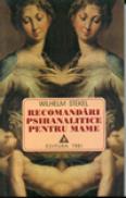 Recomandari psihanalitice pentru mame - Wilhelm Stekel