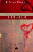 Trauma - Helene Duffau