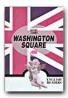 Washington Square - JAMES Henry, Note si ex. FLOREA Alexandra 