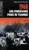 1968 din primavara pana in toamna - Mihai Retegan