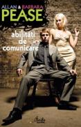 Abilitati de comunicare - Allan Pease, Barbara Pease