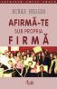 Afirma-te sub propria firma - Burke Hedges