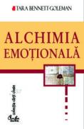 Alchimia emotionala - Tara Bennett-Goleman