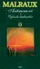 Antimemorii - vol. I - Andre Malraux