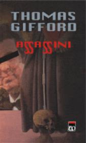 Assassini - Thomas Gifford