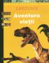 Aventura vietii -  Larousse