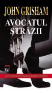 Avocatul strazii - John Grisham