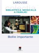 Bolile importante -  Larousse