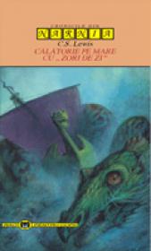 Calatorie pe Mare cu "Zori de zi" - C. S. Lewis