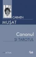 Canonul si tarotul - Carmen Musat